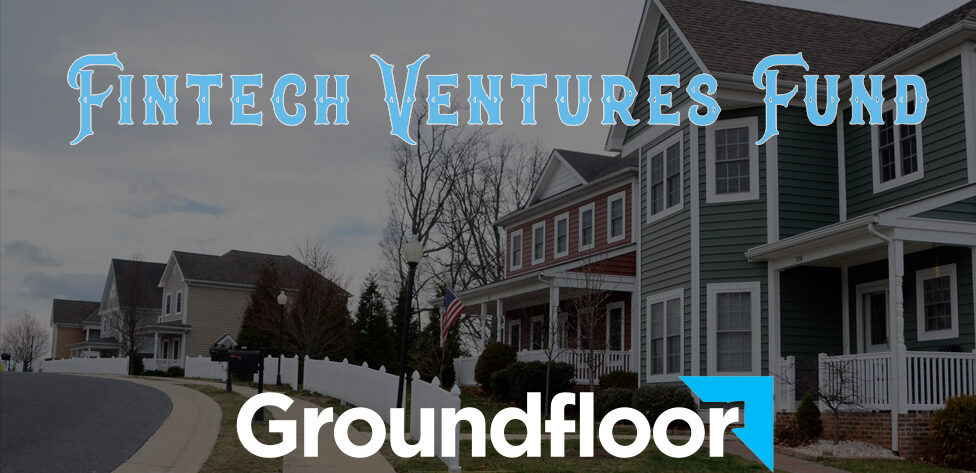 Fintech Ventures and Groundfloor on The Angel Nest podcast